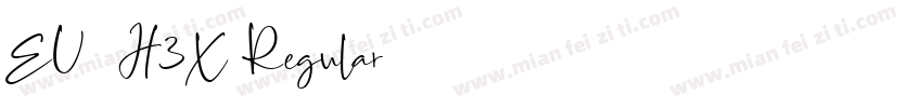 EU-H3X Regular字体转换